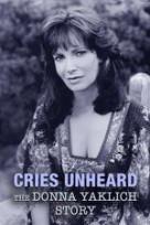Cries Unheard The Donna Yaklich Story movie dvd