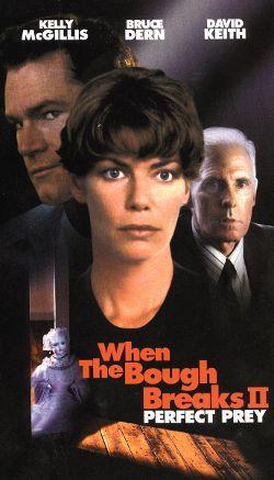 When the Bough Breaks II Perfect Prey