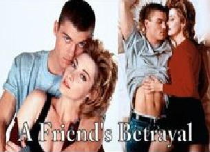 A Friends Betrayal movie dvd   movie