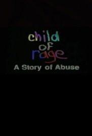 Child of Rage documentary