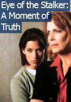 Eye of the Stalker Moment of Truth movie dvd