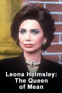 Leona Helmsley The Queen Of Mean