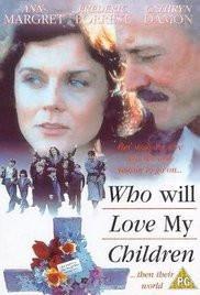 Who Will Love My Children   movie dvd