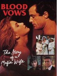 Blood Vows The Story Of A Mafia Wife lifetime movie dvd