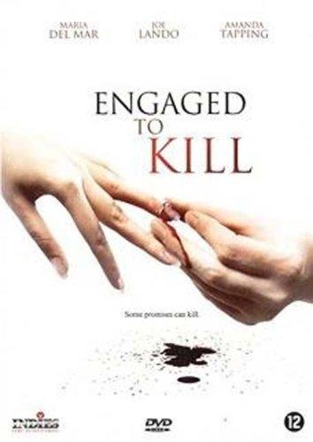 Engaged to Kill