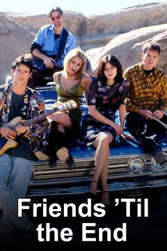 Friends Til the End movie dvd