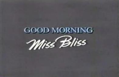 Good Morning Miss Bliss complete series plus original pilot dvd