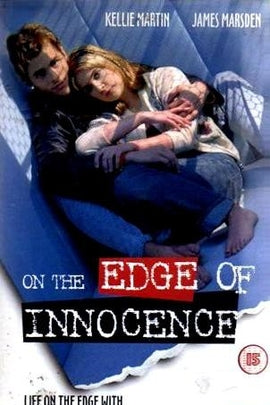 On the Edge of Innocence