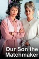 Our Son the Matchmaker lifetime movie dvd