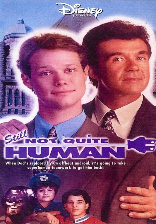 Still Not Quite Human Disney movie dvd