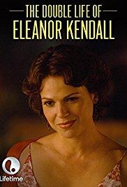 The Double Life of Eleanor Kendall movie dvd