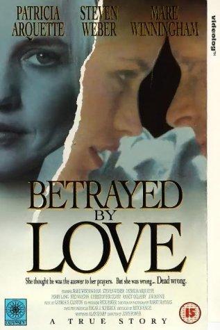 Betrayed by Love lifetime movie dvd