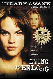 Dying to Belong movie dvd