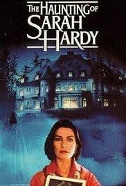 The Haunting of Sarah Hardy