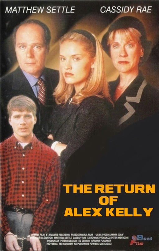 The Return of Alex Kelly lifetime movie dvd